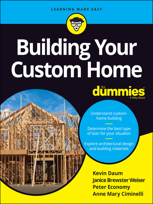 Title details for Building Your Custom Home for Dummies by Kevin Daum - Available